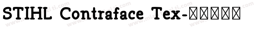 STIHL Contraface Tex字体转换